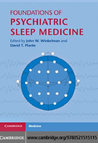 Foundations of Psychiatric Sleep Medicine