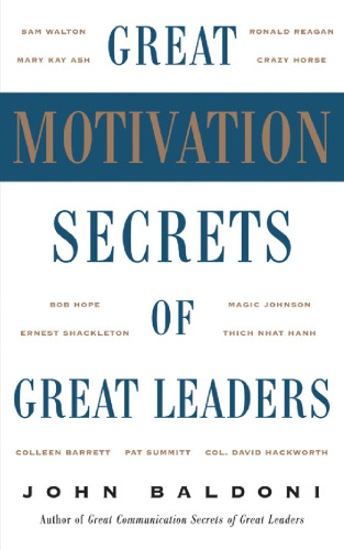 Great Motivation Secrets of Great Leaders