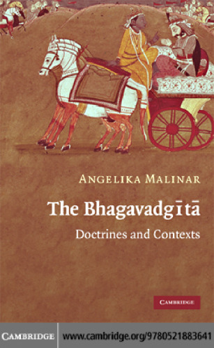 The Bhagavadgita: Doctrines and Contexts