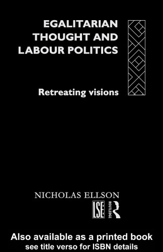 Egalitarian Thought and Labour Politics