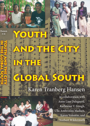 Youth and the City in the Global South (Tracking Globalization)