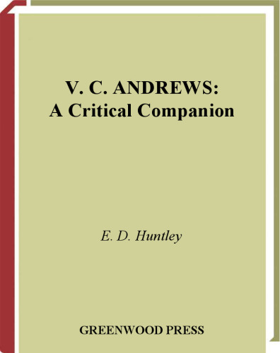 V. C. Andrews: A Critical Companion (Critical Companions to Popular Contemporary Writers)