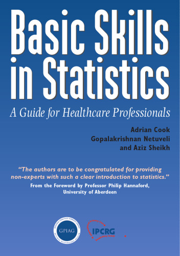 Basic Skills in Statistics: A Guide for Healthcare Professionals (Class Health)