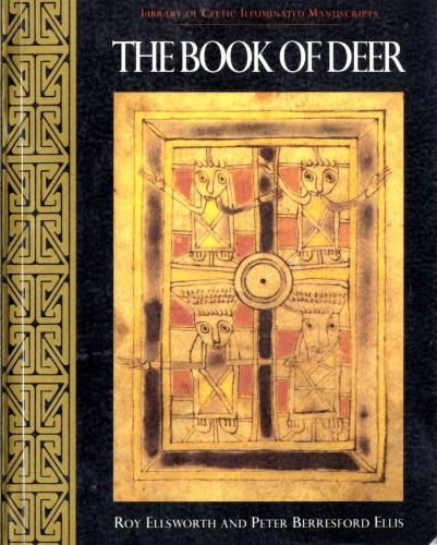 The Book of Deer (Library of Celtic Illuminated Manuscripts)