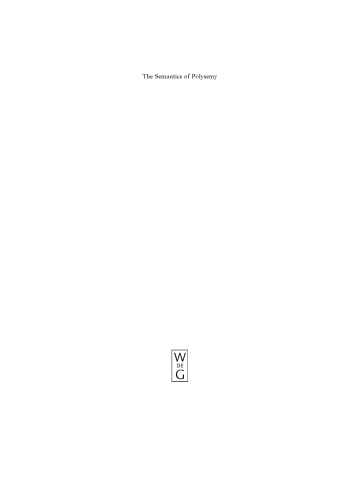 The Semantics of Polysemy: Reading Meaning in English and Warlpiri (Cognitive Linguistics Research) (Cognitive Linguistic Research)