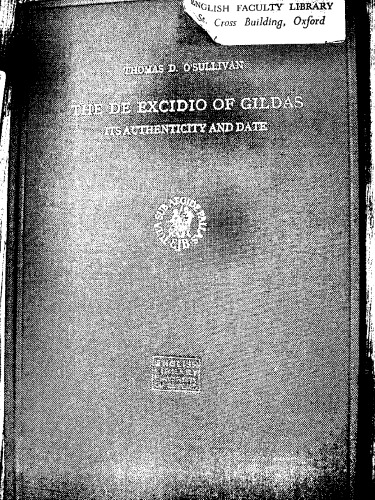 The De Excidio of Gildas: Its Authenticity and Date