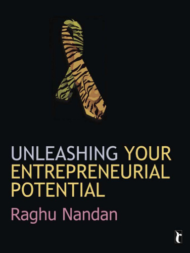 Unleashing Your Entrepreneurial Potential (Response Books)