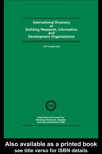 International Directory of Building Research Information and Development Organizations