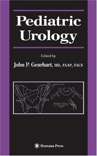 Pediatric Urology (Current Clinical Urology)