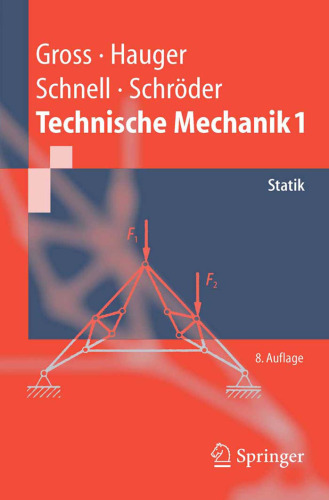 Technische Mechanik 1: Statik 8. Auflage