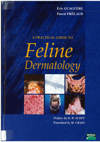 A Practical Guide to Feline Dermatology