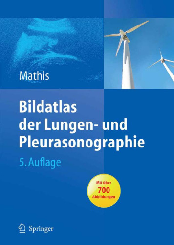 Bildatlas der Lungen- und Pleurasonographie, 5. Auflage