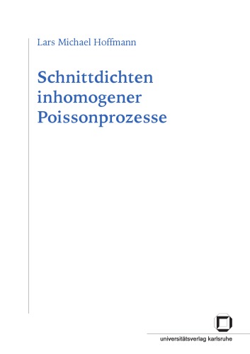 Schnittdichten inhomogener Poissonprozesse  German