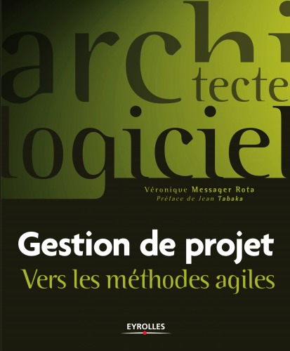 Gestion de projet : Vers les methodes agiles