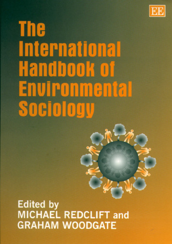 The International Handbook of Environmental Sociology