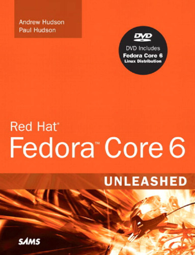 Red Hat Fedora Core 6 Unleashed