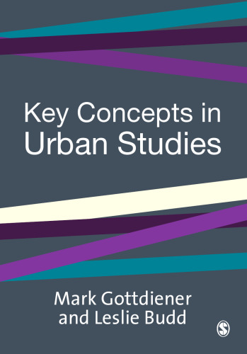 Key Concepts in Urban Studies (SAGE Key Concepts series)