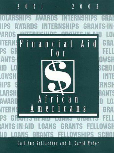 Financial Aid for African Americans, 2001-2003