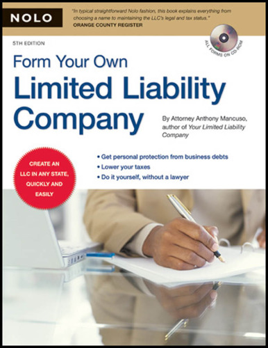 Form Your Own Limited Liability Company