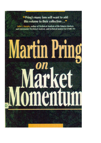 Martin Pring on Market  Momentum