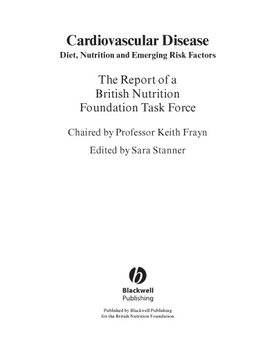 Cardiovascular Disease: Diet, Nutrition and Emerging Risk Factors