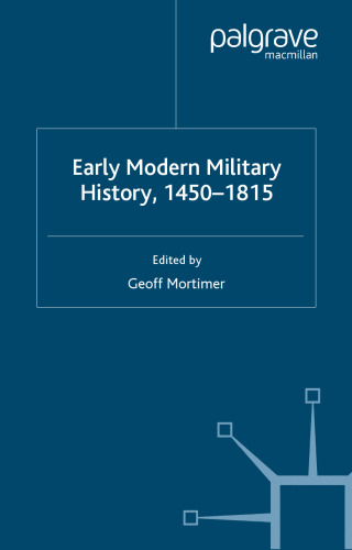 Early Modern Military History, 1450-1815