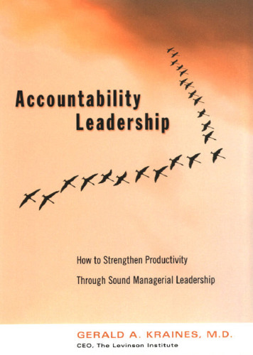 Accountability Leadership: How to Strenghten Productivity Through Sound Managerial Leadership