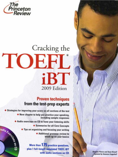 Cracking the TOEFL IBT with Audio CD, 2009 Edition (College Test Preparation)