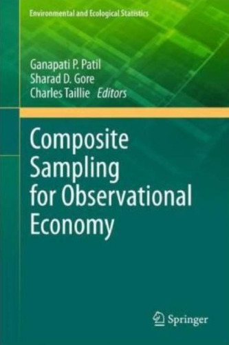 Composite Sampling: A Novel Method to Accomplish Observational Economy in Environmental Studies