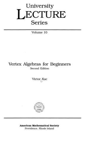 Vertex algebras for beginners / Victor Kac