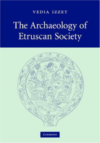 The Archaeology of Etruscan Society