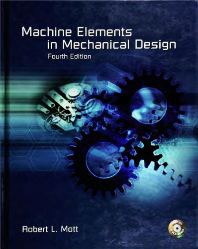 Machine Elements in Mechanical Design (4th Edition)