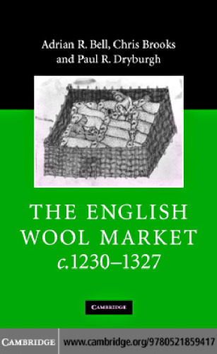 The English Wool Market, c. 1230-1327