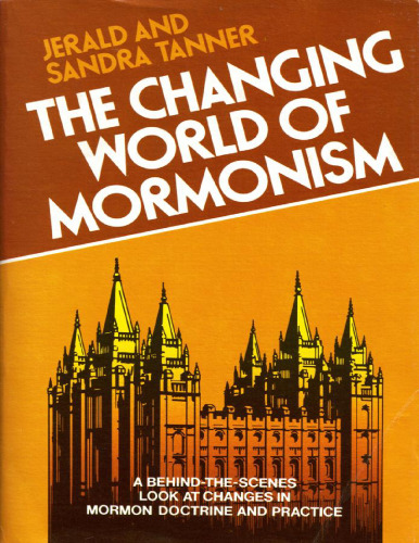 The Changing World of Mormonism