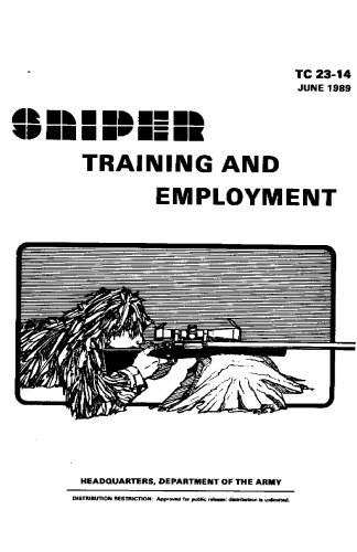 Sniper Training and Employment TC 23-14, June 1989