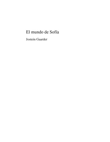 El mundo de Sofia (Las Tres Edades) (Spanish Edition)