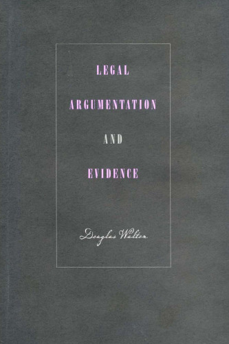 Legal Argumentation and Evidence