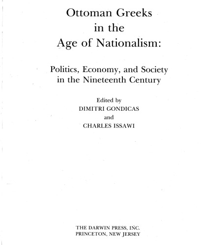 Ottoman Greeks in the Age of Nationalism: Politics, Economy, and Society in the Nineteenth Century