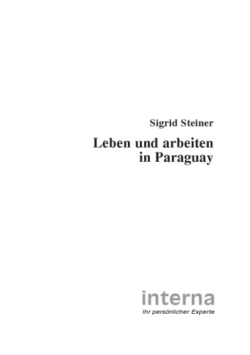 Leben und arbeiten in Paraguay