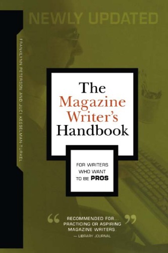 The Magazine Writer's Handbook, Second Edition