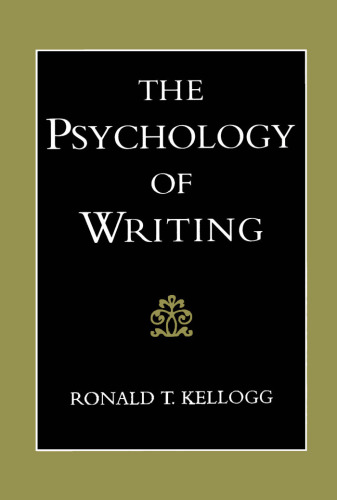 The Psychology of Writing