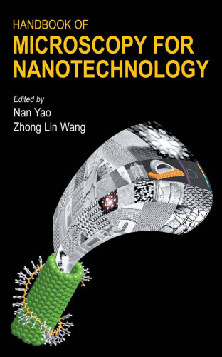 Handbook of Microscopy for Nanotechnology (Nanostructure Science & Technology)