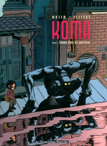 Koma, Tome 3 : Comme dans les westerns