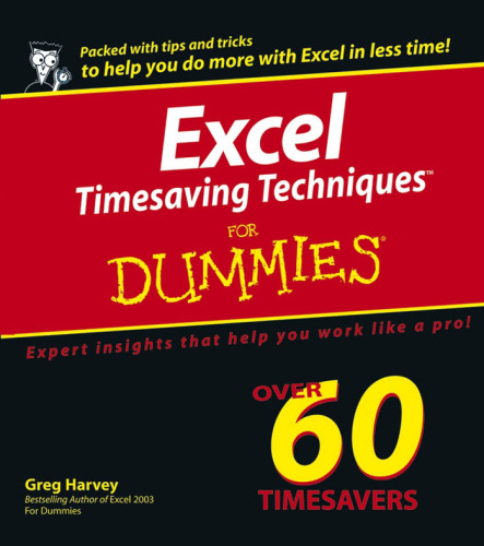 Excel Timesaving Techniques For Dummies (For Dummies (Computer Tech))