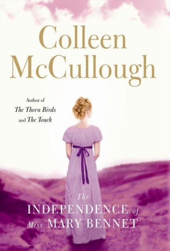 The Independence of Miss Mary Bennet: A Novel