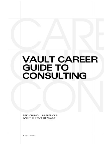 Vault Career Guide to Consulting