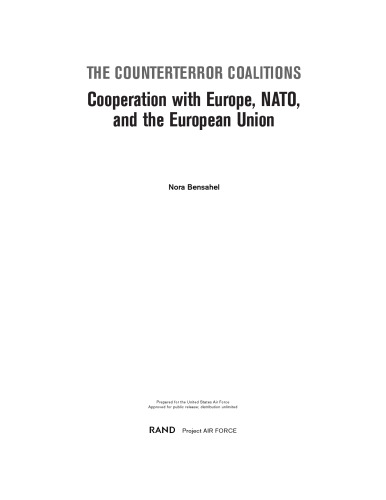 The Counterterror Coalitions:  Cooperation with Europe, NATO, and the European Union