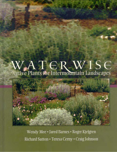 Water Wise: Native Plants for Intermountain Landscapes