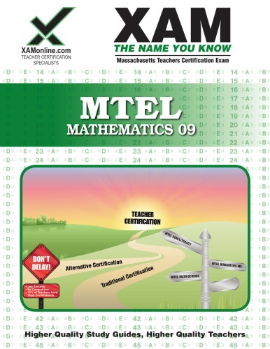 MTEL Mathematics 09 Teacher Certification Test Prep Study Guide (XAM MTEL, 2nd Edition)