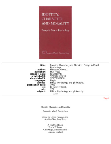 Identity, Character, and Morality: Essays in Moral Psychology